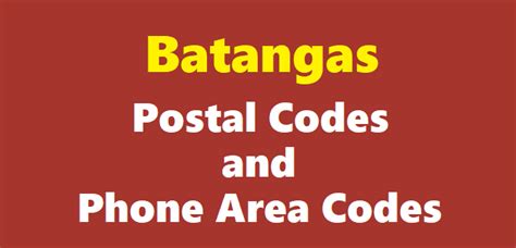 Batangas ZIP Codes, Postal Codes, and Phone Area Codes.